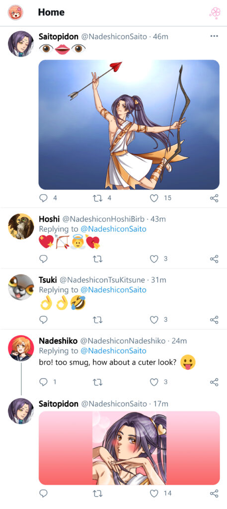 Saito posts a picture of himself dressed as Cupid on the blue bird social media. Nadeshiko responds to it, saying "Bro! Too smug, how about a cuter look?", to which Saito responds with another picture, this time a close-up of his face where one can see his blushing cheeks and puckered lips.